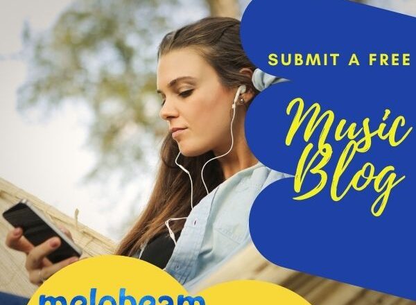 Thinking About Starting A Music Blog? This Is How You Can Submit A Free Music Blog And Keep It Alive