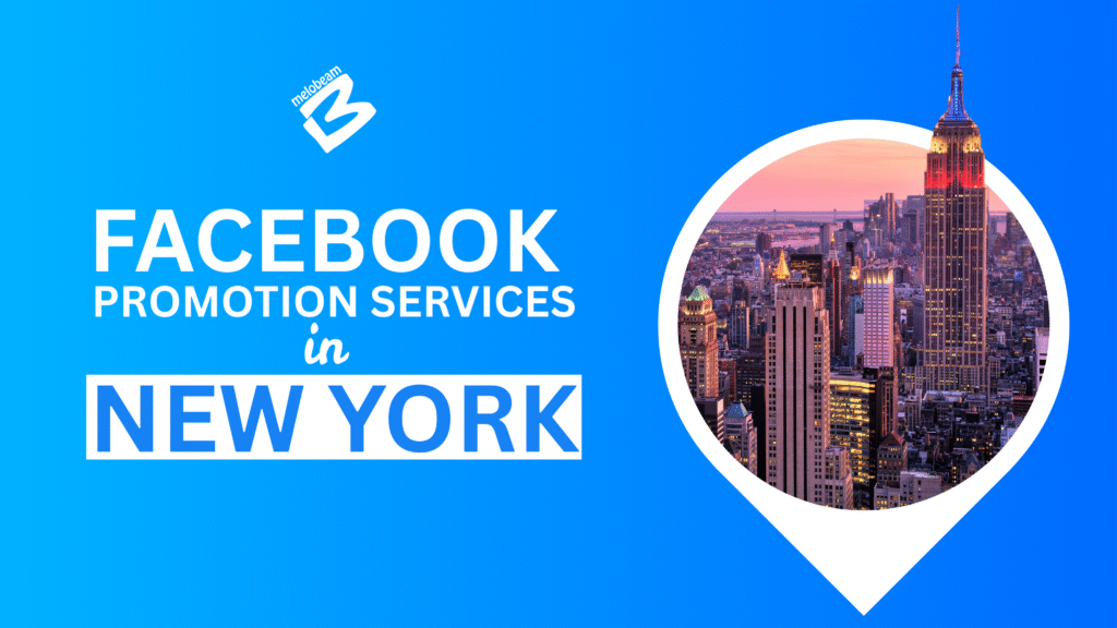 Facebook Promotion Services in New York