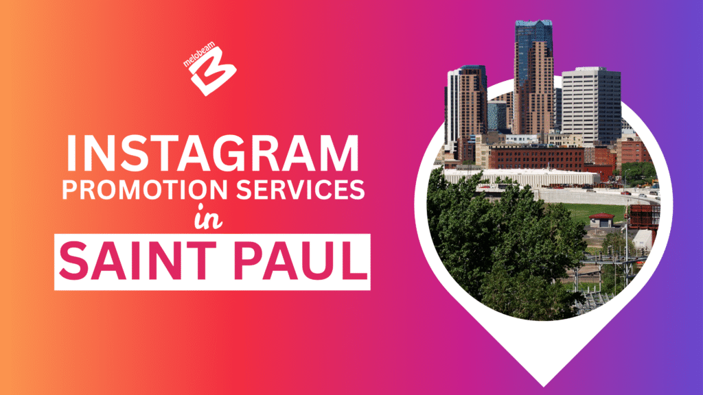 Instagram Promotion Services in Saint Paul