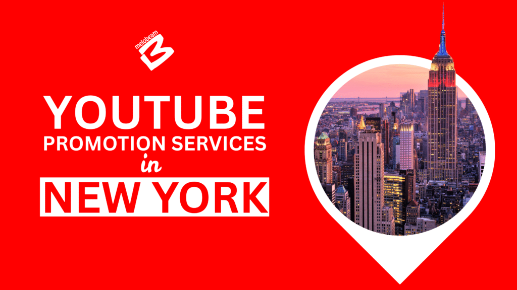 YouTube Promotion Services in New York
