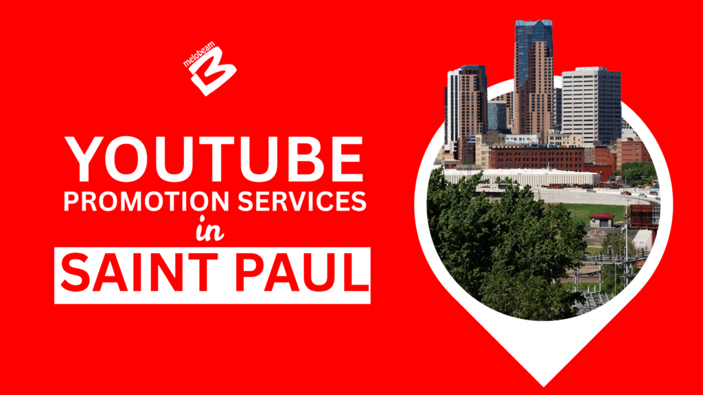 YouTube Promotion Services in Saint Paul