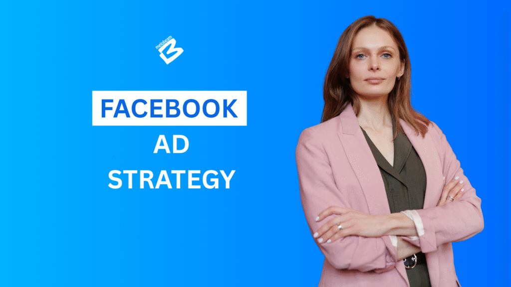 Facebook ad strategy