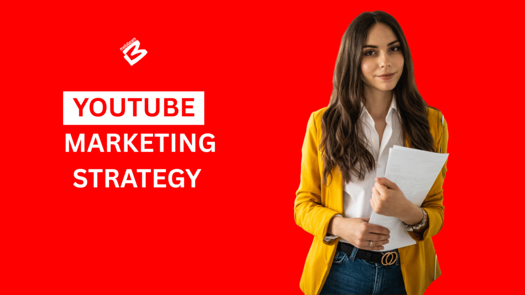 YouTube Marketing Strategy