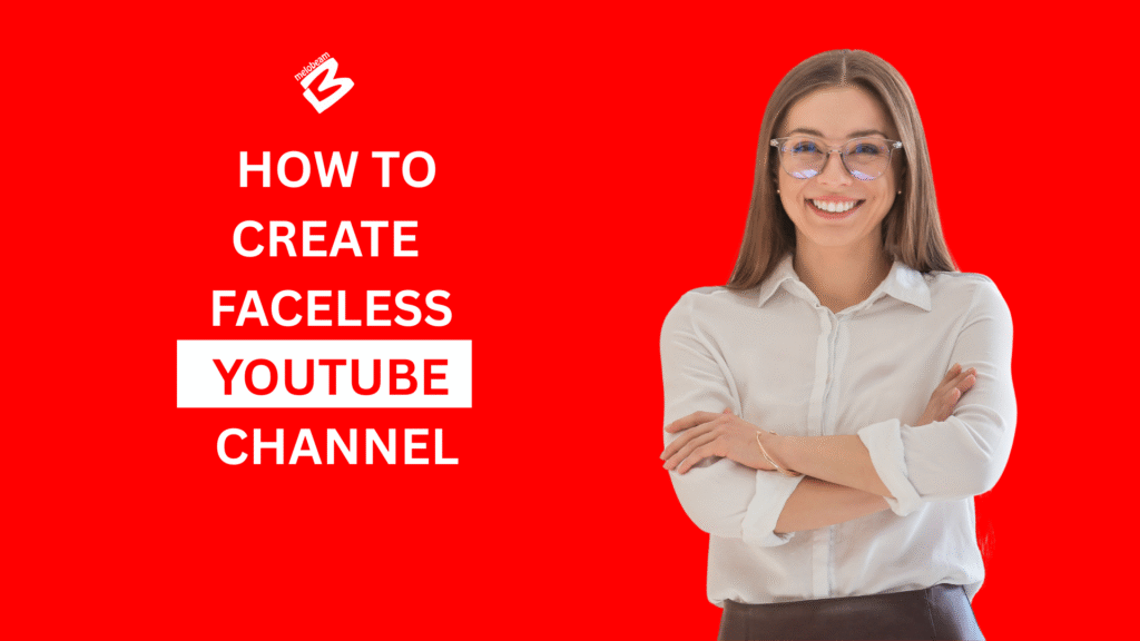 how to create faceless youtube channel