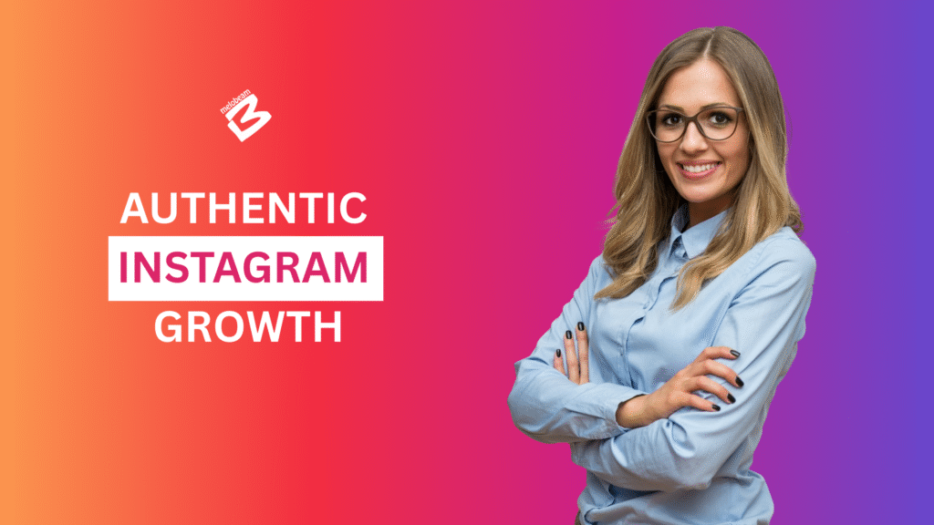 authentic instagram growth