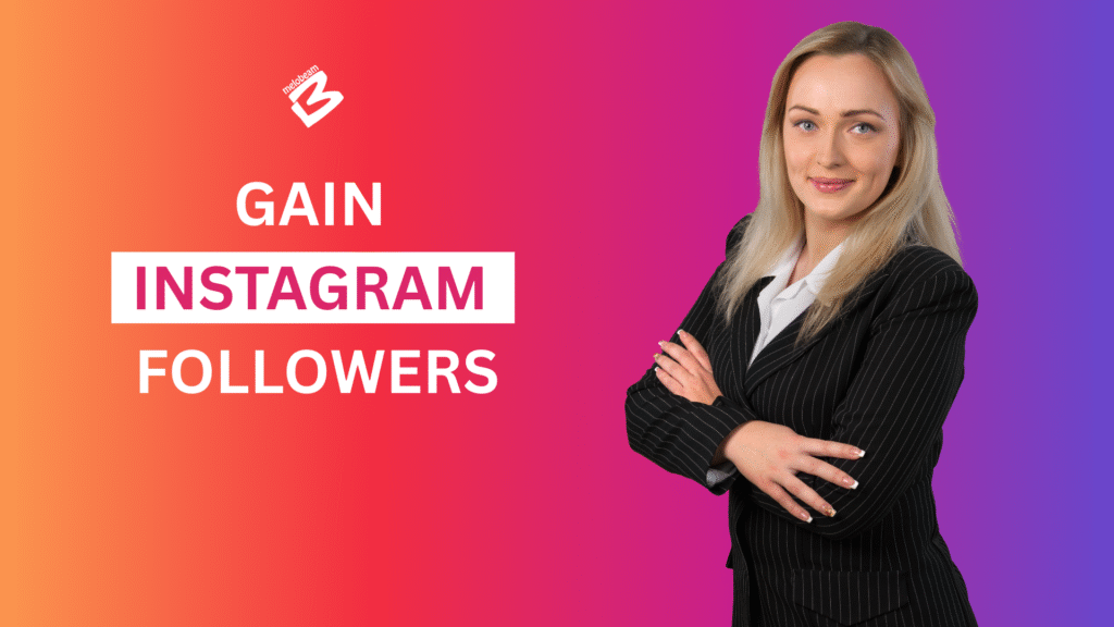 gain Insatgram followers