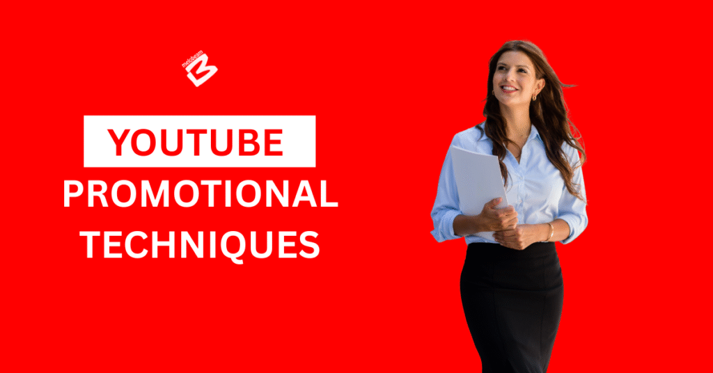 YouTube Promotional Techniques