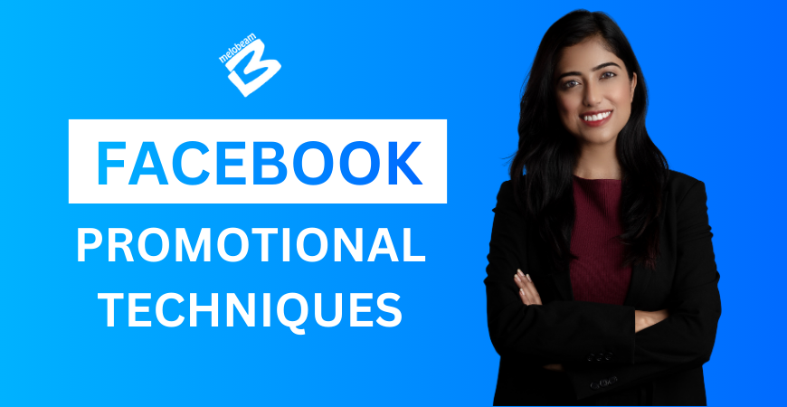Facebook Promotional Techniques