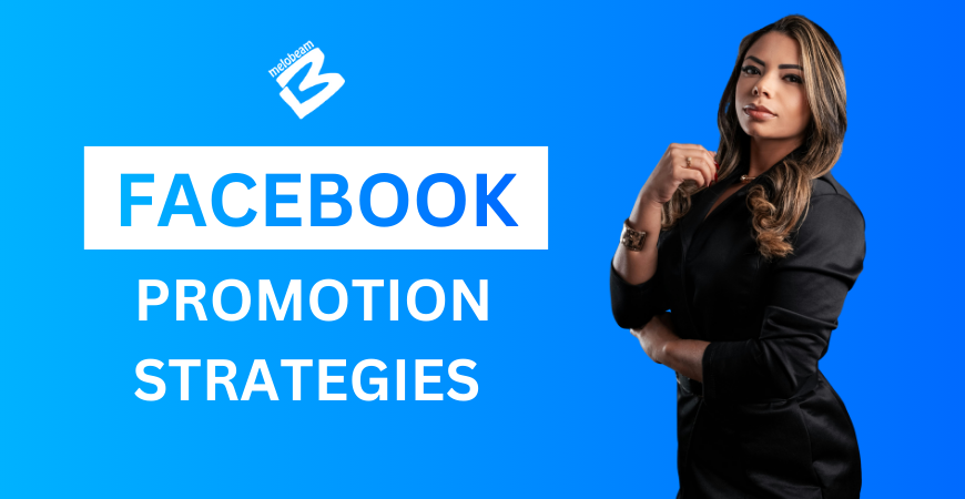 Facebook promotion strategies