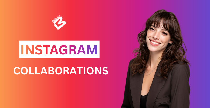Instagram Collaborations