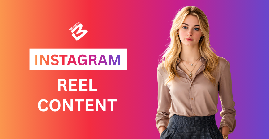 Instagram Reel Content