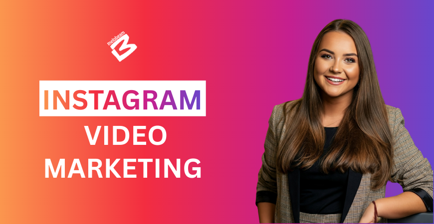 Instagram Video Marketing