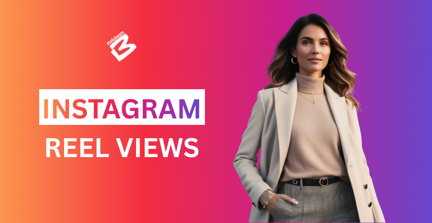 Instagram Reel Views